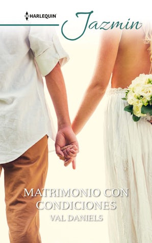 Matrimonio con condiciones