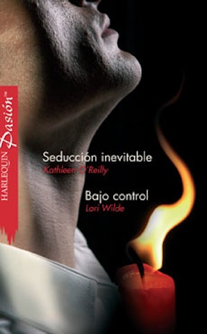 Seducción inevitable - Bajo control