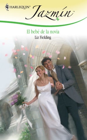 El bebé de la novia