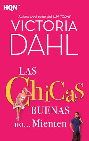 Las chicas buenas no… mienten