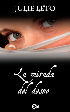 La mirada del deseo